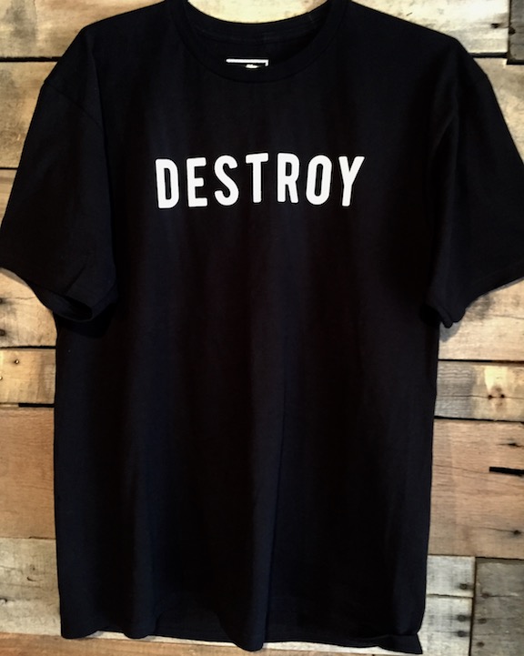 shirts and destroy